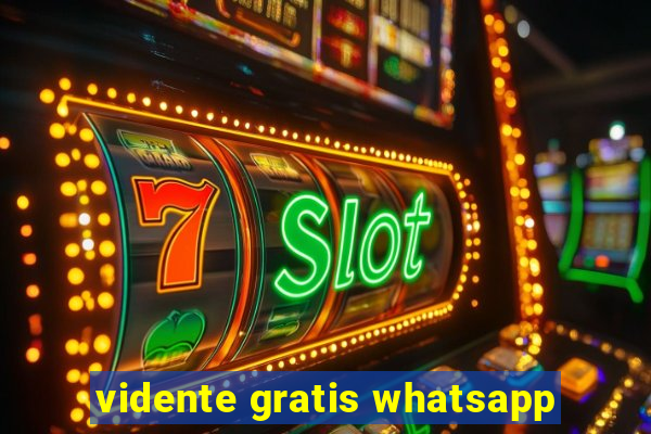 vidente gratis whatsapp